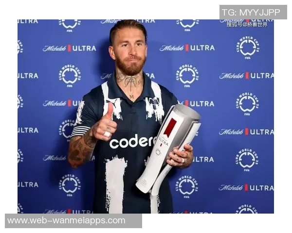 拉莫斯与蒙特雷谈续约事宜目标踢满40岁继续出战27场进5球