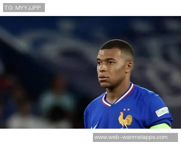 姆巴佩伤愈复出将战赫塔费球队士气大增